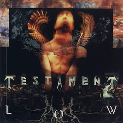 Testament: "Low" – 1994